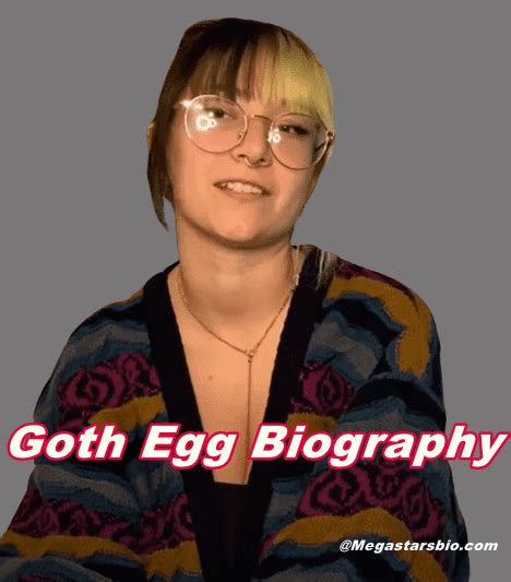 big titty goth egg height|Goth Egg Age, Biography, Height, Net Worth, Family & Facts